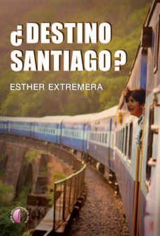 ¿destino santiago? (ebook)-9788416809509