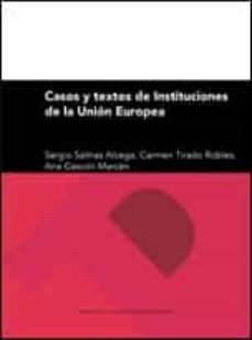 casos y textos de instituciones de la union europea-9788416935109