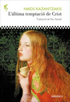 l ultima temptacio de crist-nikos kazantzakis-9788416948109