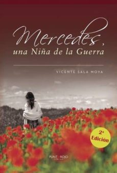 mercedes, una niña de la guerra (ebook)-vicente sala moya-9788417110109