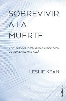 sobrevivir a la muerte (ebook)-leslie kean-9788417180409
