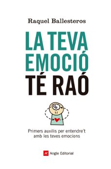 la teva emocio te rao-raquel ballesteros-9788417214609
