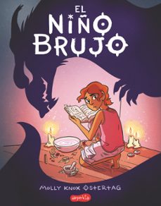 el niño brujo-molly ostertag-9788417222109