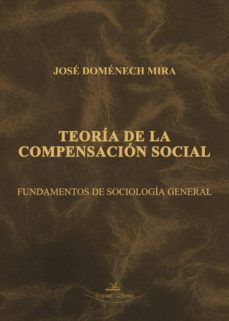 teoria de la compensacion social (ebook)-jose domenech mira-9788417405809