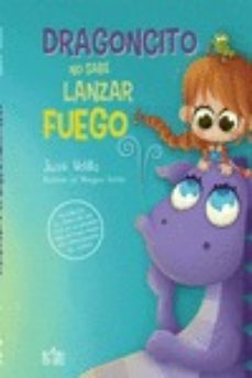 dragoncito no sabe lanzar fuego-9788417448509