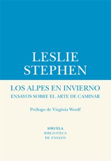 los alpes en invierno: ensayos sobre el arte de caminar-9788417454609