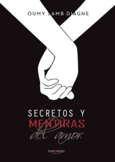secretos y mentiras del amor (ebook)-diagne oumy samb-9788417520809