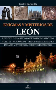 enigmas y misterios de leon-carlos j. taranilla de la varga-9788417558109