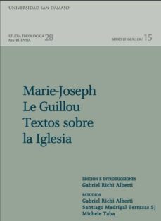marie-joseph le guillou. textos sobre la iglesia-9788417561109