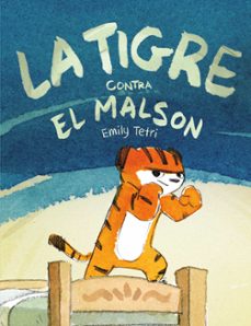 la tigre contra el malson (= tigresa contra pesadilla)-9788417575809