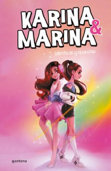 identicas y opuestas (karina & marina 1)-9788417671709
