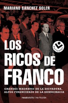 los ricos de franco-mariano sanchez soler-9788417821609