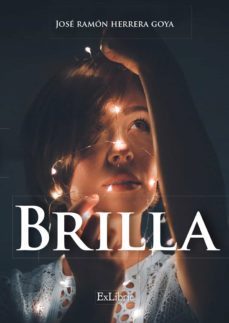 brilla (ebook)-jose ramon herrera goya-9788417845209