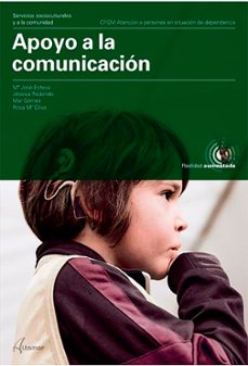 apoyo a la comunicacion (ciclo formativo de grado medio)-mar gomez-m jose esteva-jessica redondo-9788417872809