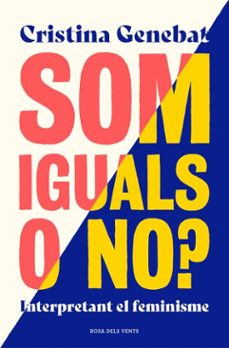 Imagen Principal de Som iguals o no?