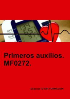 (mf0272) primeros auxilios.-olga martin villaoslada-9788417943509