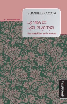 la vida de las plantas (ebook)-emanuele coccia-9788418095009