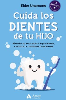 cuida los dientes de tu hijo-9788418114809