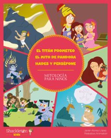 el titan prometeo. el mito de pandora. hades y persefone (ebook)-9788418139956