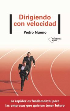 dirigiendo con velocidad (ebook)-pedro nueno-9788418285509