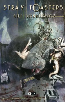 stray toasters-bill sienkiewicz-9788418293009