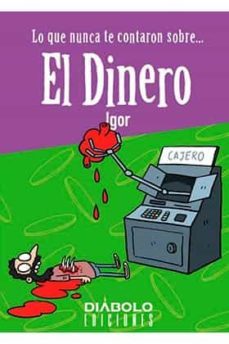 lo que nunca te contaron sobre el dinero-igor fernandez-9788418320309