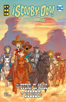 ¡scooby-doo y sus amigos! 7 ¡el bueno, el malo y scooby!-sholly fisch-9788418326509