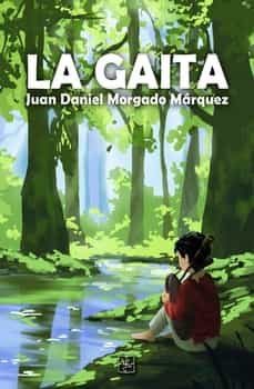 la gaita-juan daniel morgado marquez-9788418377709