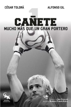cañete-cesar toldra-alfonso gil-9788418552809