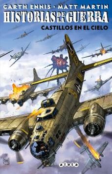 historias de la guerra - castillos en el cielo-garth ennis-9788418589409