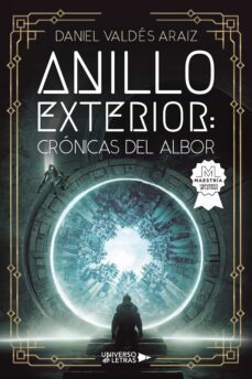 anillo exterior: cronicas del albor (ebook)-daniel valdes araiz-9788418676109