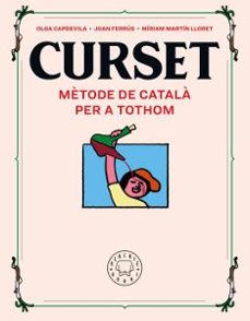 curset. metode de catala per a tothom. nova edicio-joan ferrus-miriam martin lloret-9788418733109