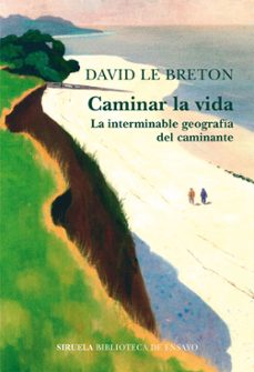 caminar la vida-david le breton-9788418859809
