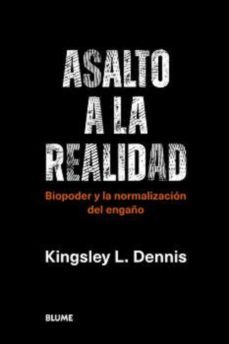 asalto a la realidad (ebook)-kingsley l. dennis-9788419094209