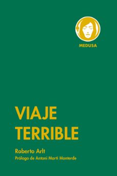 viaje terrible-roberto arlt-9788419202109