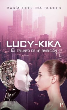 lucy-kika el triunfo de la ambicion (ebook)-9788419225009