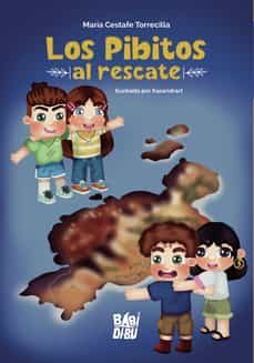 los pibitos al rescate-maria cestafe torrecilla-9788419228109