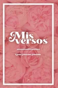 mis versos-elena moreno macedo-9788419238009