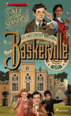 las misteriosas aventuras de la mansión baskerville-ali standish-9788419275509
