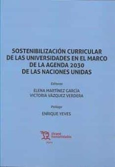 sostenibilizacion curricular de las universidades en el marco de la agenda 2030 de las naciones unidas-9788419376909