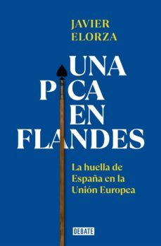 una pica en flandes (ebook)-javier elorza-9788419399809