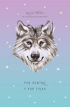 por dentro y por fiera-rocio torres-9788419411709