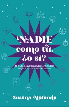 nadie como tu ¿o si? (ebook)-susana matondo-9788419467409