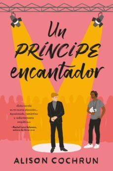 un principe encantador (ebook)-alison cochrun-9788419497109