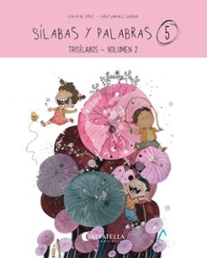 sílabas y palabras 5 (trisílabos - volumen 2)-9788419565709