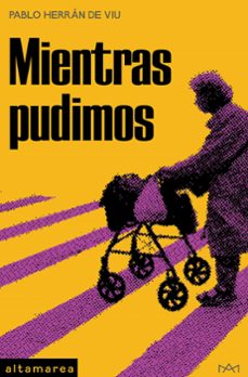 mientras pudimos (ebook)-pablo herran de viu-9788419583109