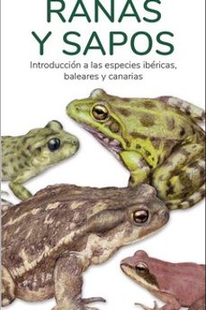 ranas y sapos - guias desplegables tundra-victor j. hernandez-9788419624109