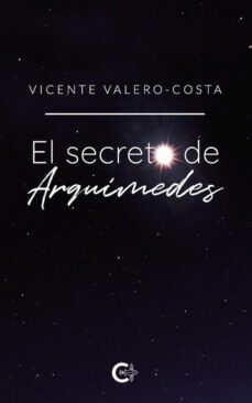 el secreto de arquímedes-vicente valero costa-9788419653109