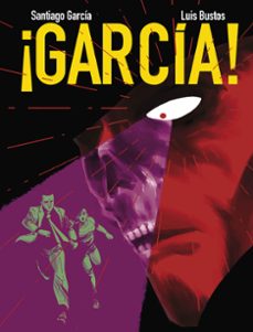 ¡garcia! 5-santiago garcia-luis bustos-9788419670809