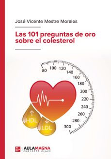 las 101 preguntas de oro sobre el colesterol (ebook)-9788419786609